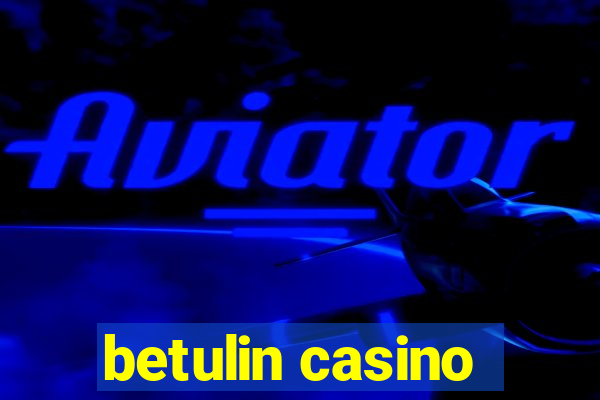 betulin casino